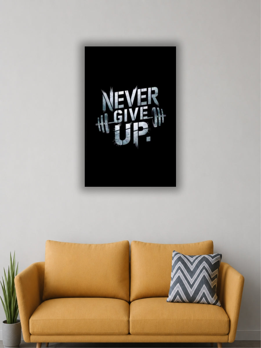 Never Give Up Gym Motivation Poster | Fitness & Workout