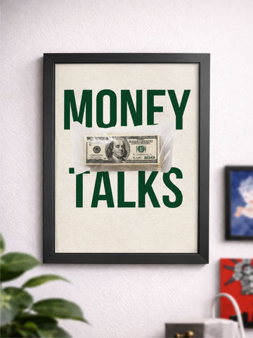 MONEY TALKS Frame Poster